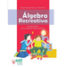 Algebra recreativa