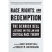 Race, Rights, and Redemption: The Derrick Bell Lectures on the Law and Critical Race Theory