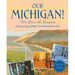 Our Michigan!: We Love the Seasons
