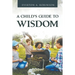 A Child's Guide to Wisdom