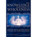 The Knowledge That Leads to Wholeness: Gnostic Myths Behind Jung's Theory of Individuation