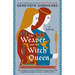 The Weaver and the Witch Queen