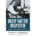 Deep South Dispatch: Memoir of a Civil Rights Journalist