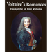 Voltaire's Romances, Complete in One Volume