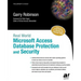 Real World Microsoft Access Database Protection and Security