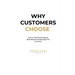Why Customers Choose: How to Use Psychology to Build Brand Positioning That Converts