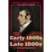 From the Early 1800s to the Late 1800s: Eli Whitney to Georges Leclanché