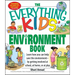 The Everything Kids' Environment Book