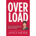 Overload: How to Unplug, Unwind, and Unleash Yourself from the Pressure of Stress