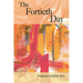 The Fortieth Day