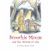 Scoochie Mouse and the Miracle of Life