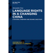 Language Rights in a Changing China: A National Overview and Zhuang Case Study
