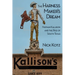 The Harness Maker's Dream: Nathan Kallison and the Rise of South Texas