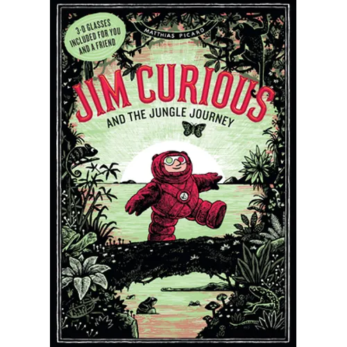 Jim Curious and the Jungle Journey: A 3-D Voyage Into the Jungle