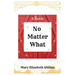 No Matter What