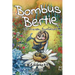 Bombus Bertie