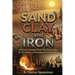 Sand, Clay, and Iron: Africa's Journey from the Stone Age to the Dawn of European Colonization