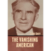 The Vanishing American