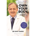 Own Your Body: A Doctor's Life-Saving Tips