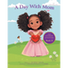 A Day With Mom