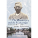 The Missionary and the Maharajas: Cecil Tyndale-Biscoe and the Making of Modern Kashmir