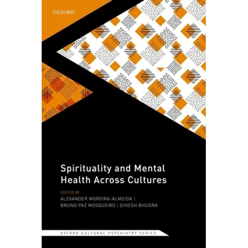 Spirituality and Mental Health Across Cultures
