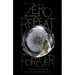 Zero Repeat Forever, 1