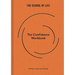 The Confidence Workbook: Building Courage and Self-Belief