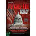 The Joys of Psychopathocracy: Why Criminality Is Essential To Effective Modern Government, Our Rebirth In The Wake of Their Destruction of Our World