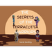 The Secrets of the Terracotta Warriors