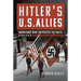 Hitler's U.S. Allies: Americans Who Supported the Nazis