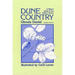Dune Country: A Hiker's Guide to the Indiana Dunes