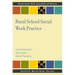 Rural School Social Work Practice