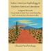 Native American Mythology in Modern American Literature: Analysis of the Novels "House Made of Dawn" by N. Scott Momaday and "Ceremony" by Leslie Marm