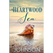 The Heartwood Sea: A Heartwood Sisters Novel
