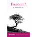 Freedom?