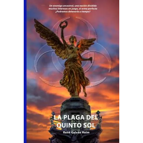 La Plaga del Quinto Sol
