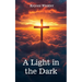 A Light in the Dark