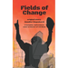 Fields of Change