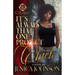 It's Always That One Project Chick: An African American Romance