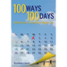 100 Ways 100 Days Reflections on Creating a Happy Life