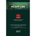 Official (Isc)2 Guide to the Hcispp Cbk