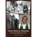 From Here to Maturity: One Man's Walk with Christ