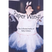 Paper Wings: The Collected Poetry Of Betty Dobson