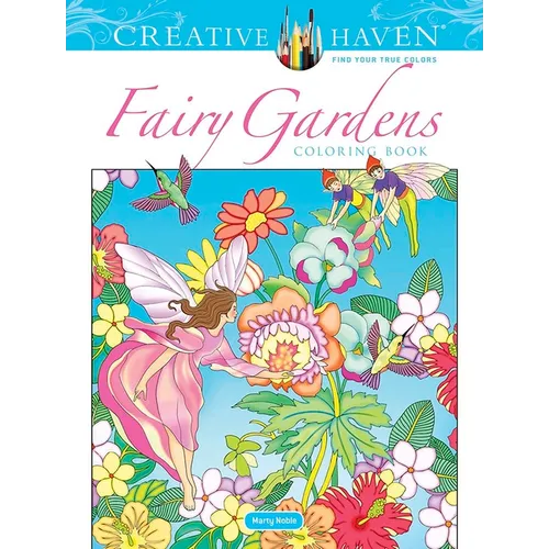 Creative Haven Fairy Gardens Coloring Book