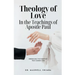 Theology of Love in the Teachings of Apostle Paul