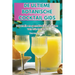 de Ultieme Botanische Cocktail Gids