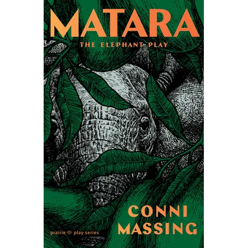 Matara: The Elephant Play