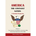 America - The Covenant Nation - A Christian Perspective - Volume 1