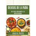 Delicias de la India: Un Viaje Culinario a la Autenticidad